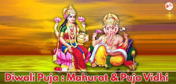 Diwali Puja : Mahurat and Puja Vidhi