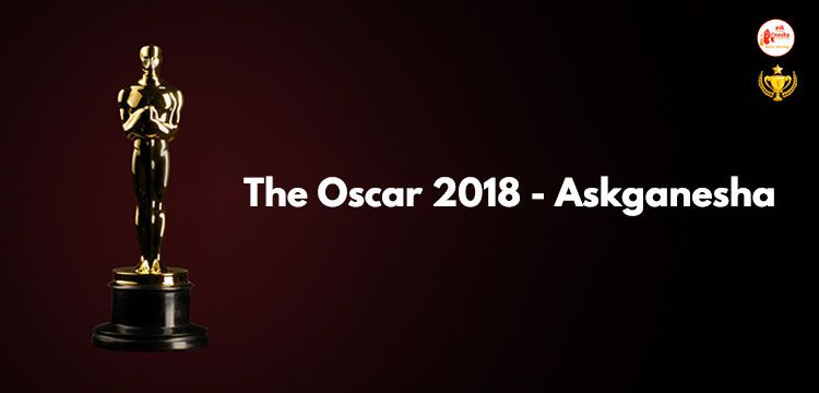 The Oscar 2018 - Askganesha