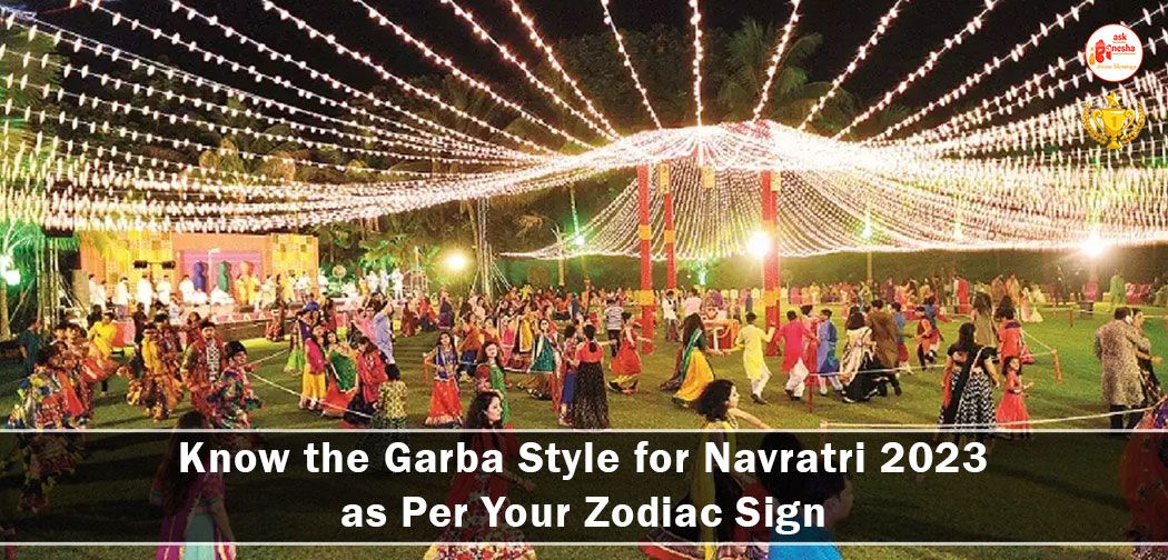 Know the Garba Style for Navratri 2023 as Per Your Zodiac Sign