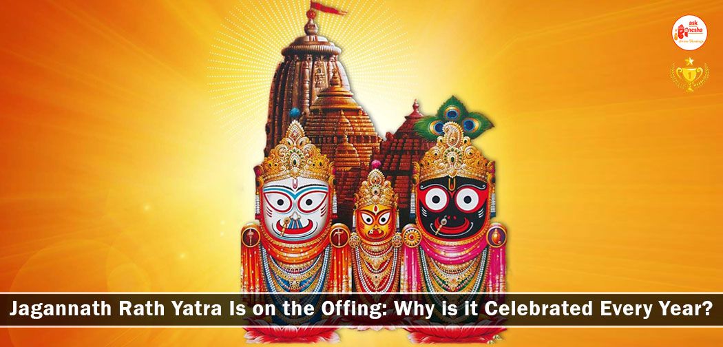 Jagannath Rath Yatra Is on the Offing: Why is it Celebrated Every Year?