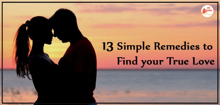 Remedies to find your true love