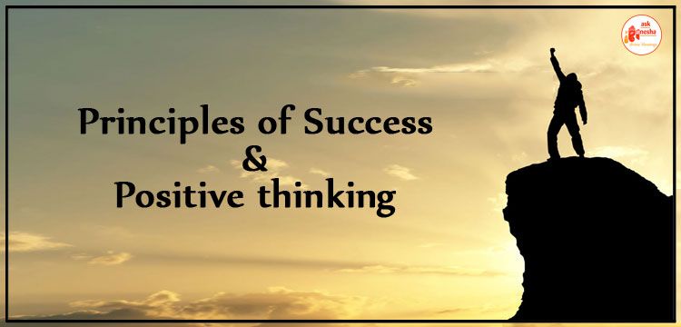 Principles of Success and Positive thinking