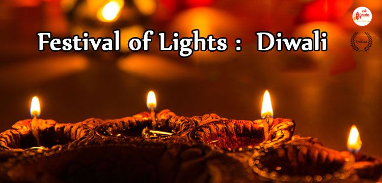 Festival of Lights |  Diwali 