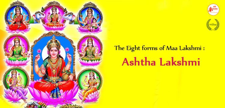 The Eight forms of Maa Lakshmi | Ashtha Lakshmi 