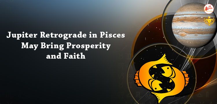 jupiter retrograde in pisces