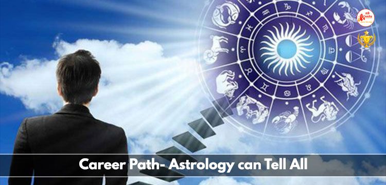 Career Path: Astrology can Tell All
