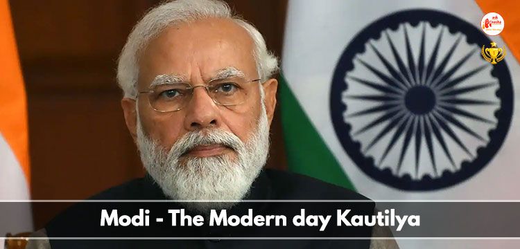 Modi - The Modern day Kautilya