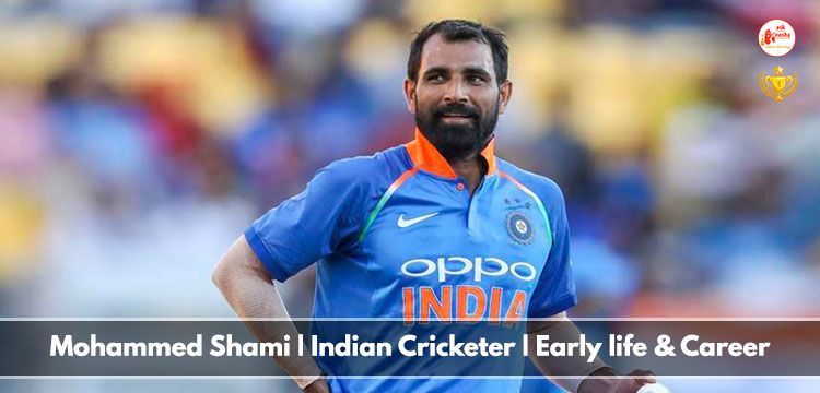 Mohammed Shami | Indian Cricketer | Early life and career
