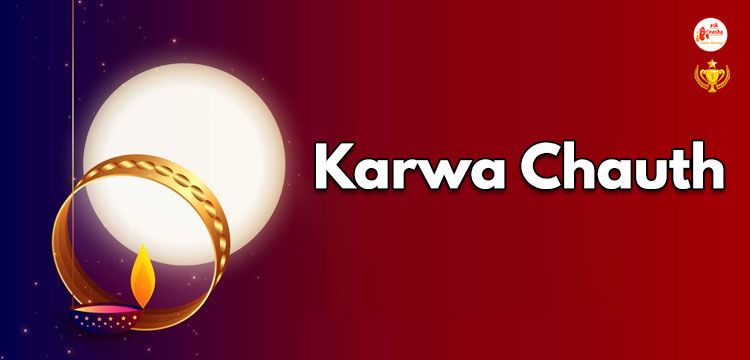 Know about Karwa Chauth