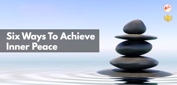 Ways To Achieve Inner Peace