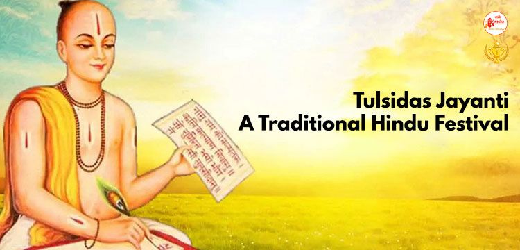 Tulsidas Jayanti: A Traditional Hindu Festival