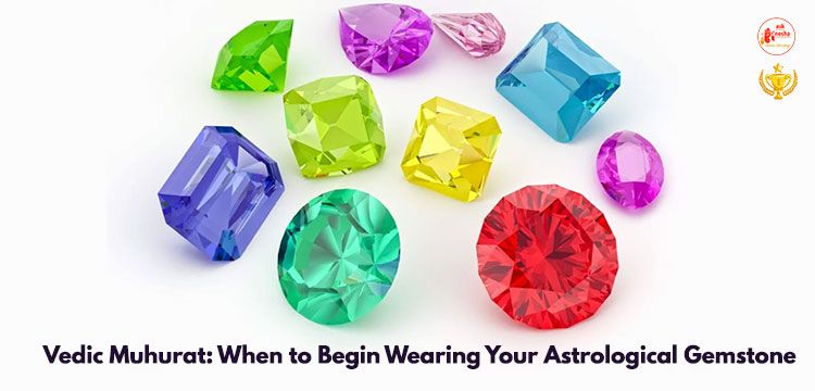 muhurat for wearing astrological gemstone