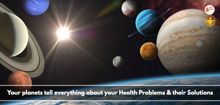 Planets for health problems and solutions