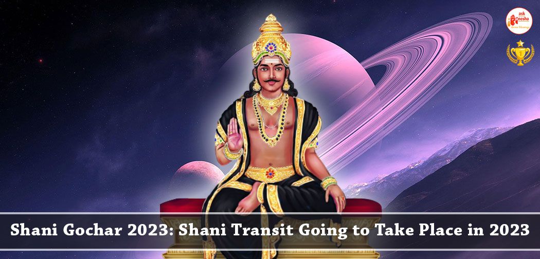 Shani Gochar 2023: Shani Transit in 2023