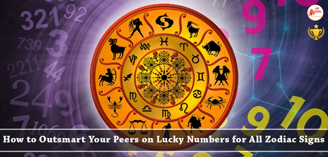 Lucky Numbers for All Zodiac Signs