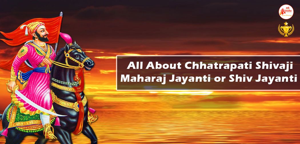 Chhatrapati Shivaji Maharaj Jayanti