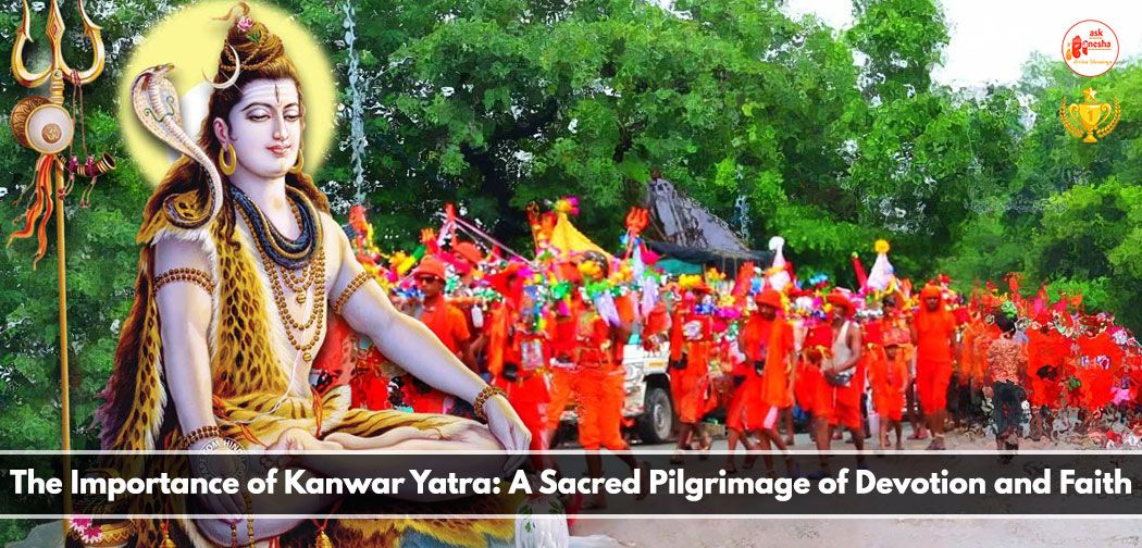 Importance of Kanwar Yatra
