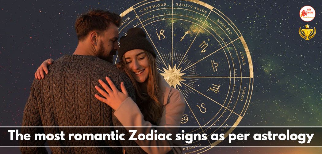 romantic Zodiac Signs as per Astrology