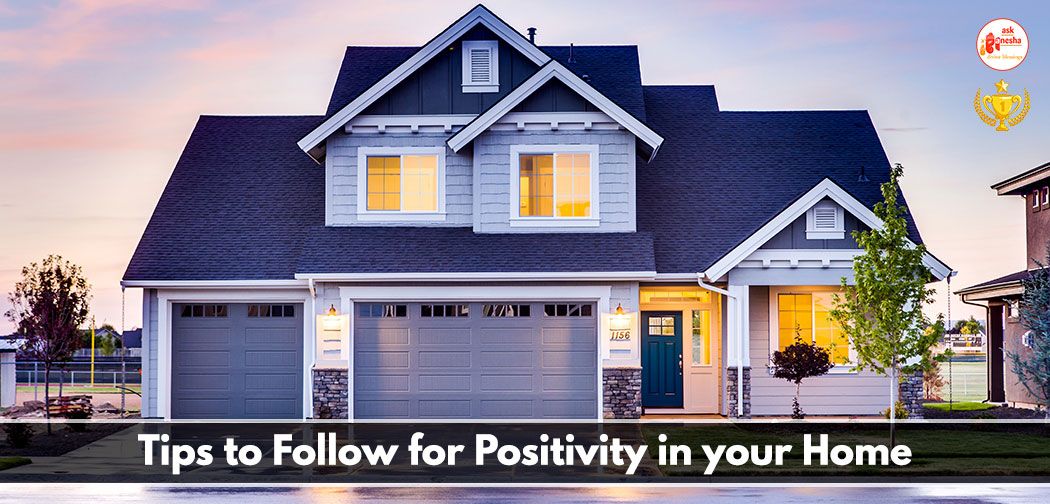 Tips for Positivity at Home for peaceful environment