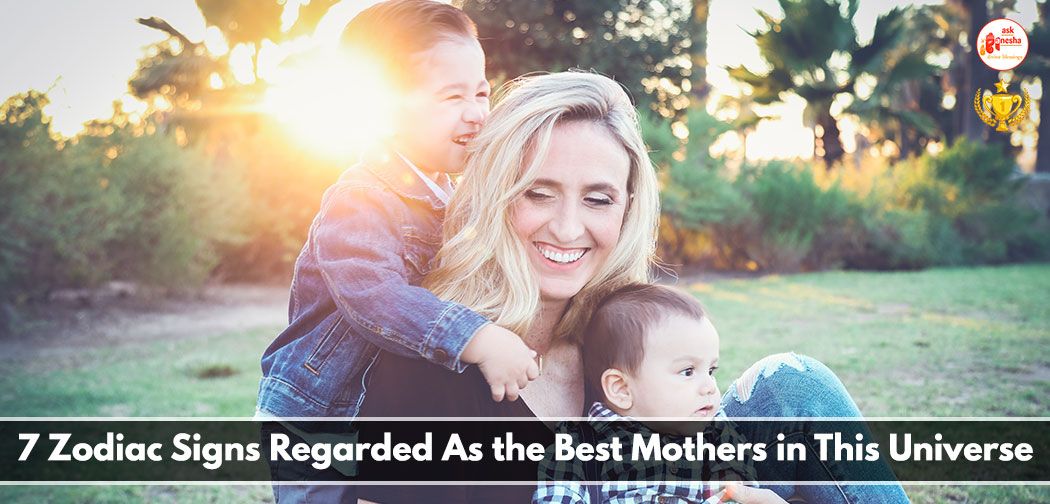 Zodiac Signs as Best Mothers in This Universe