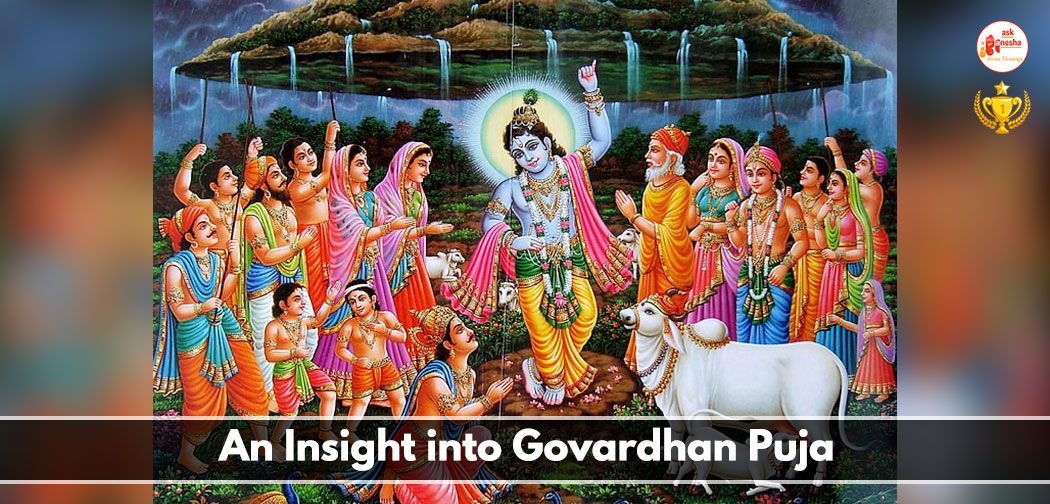 An Insight into Govardhan Puja