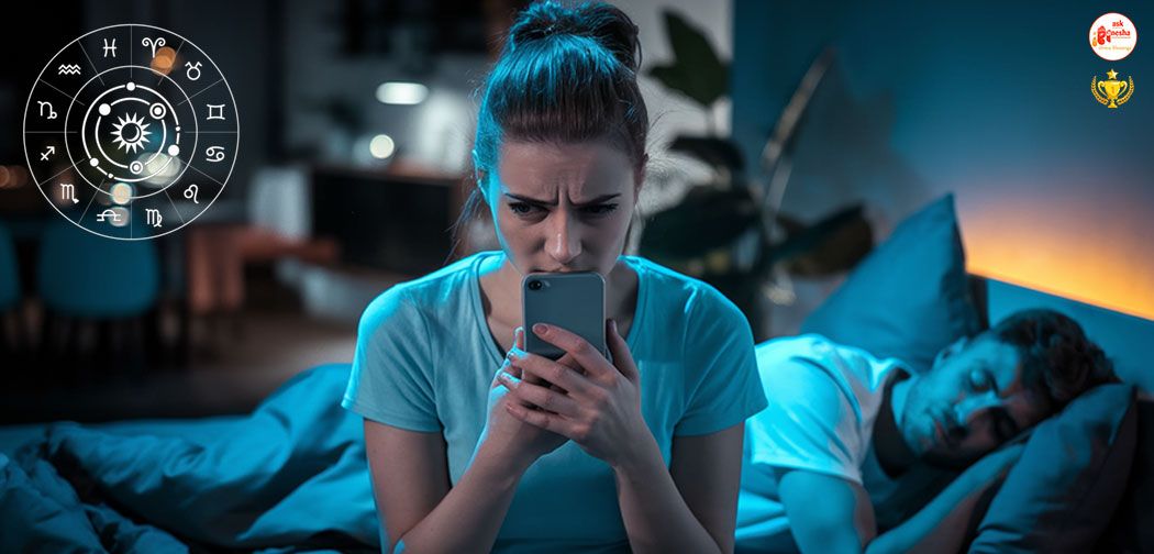 Most Disloyal Zodiac Signs