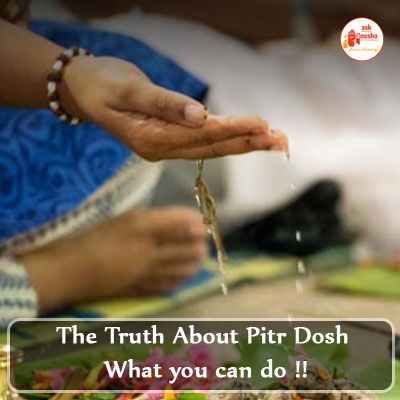 Truth About Pitra Dosh