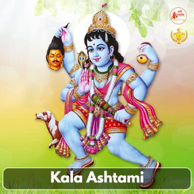 12th April: Kala Ashtami