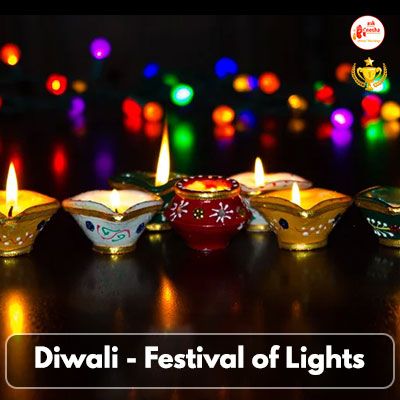 Diwali - Festival of Lights