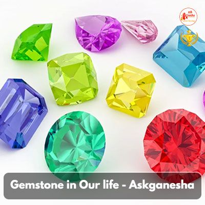 Gemstone in Our life