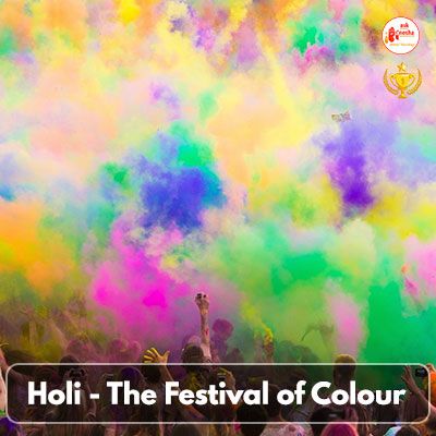 Holi - The Festival of Colour