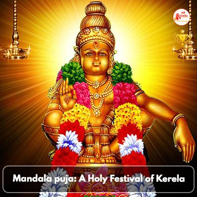 Mandala puja: A Holy Festival of Kerela