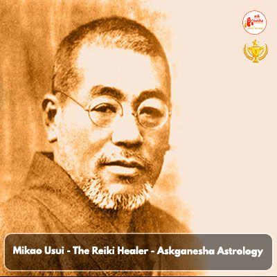 Mikao Usui- The Reiki Healer