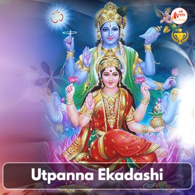 UTPANNA EKADASHI