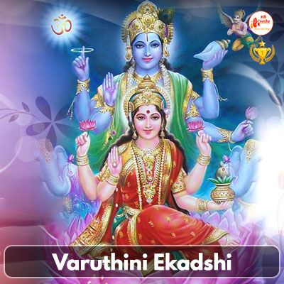 15th April Varuthini Ekadshi