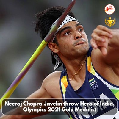 Neeraj Chopr- Indian Javelin Thrower