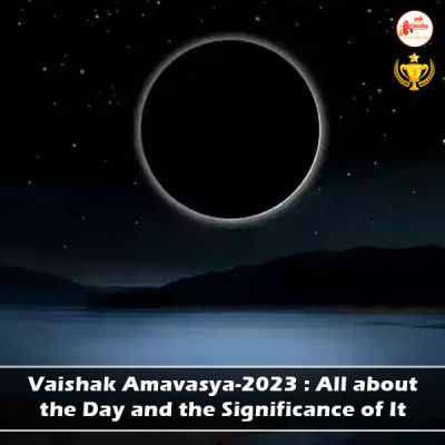 Vaishak Amavasya 2023