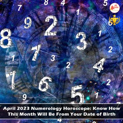 April 2023 Numerology Horoscope: Know How This Month Will Be From Your Date of Birth